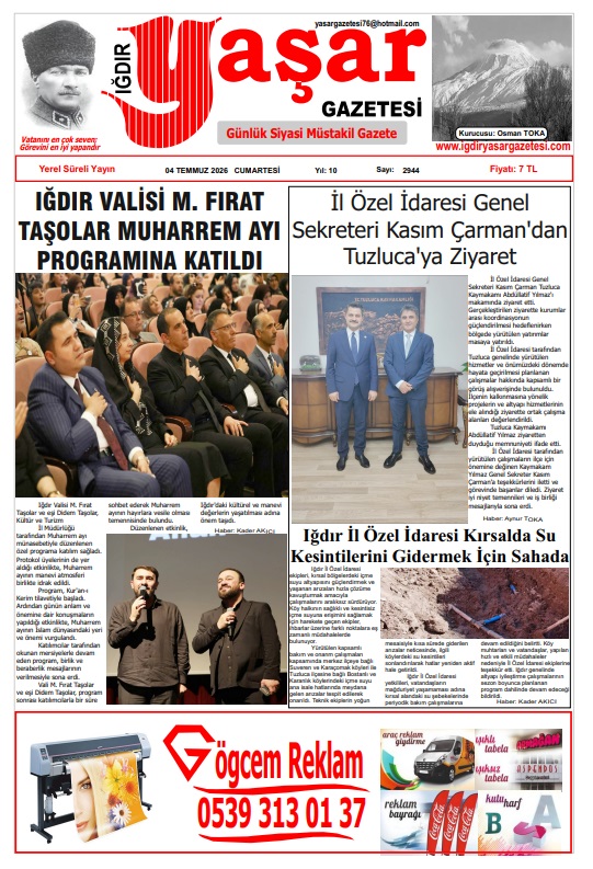 Iğdır Gazeteleri Iğdır Yaşar Gazetesi 04.07.2026