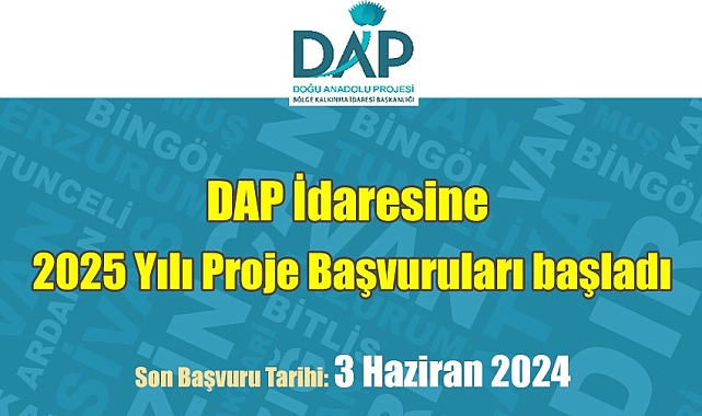 DAP 2025 yılı yatırım programında yer alacak projeler için teklif çağrısına çıktı