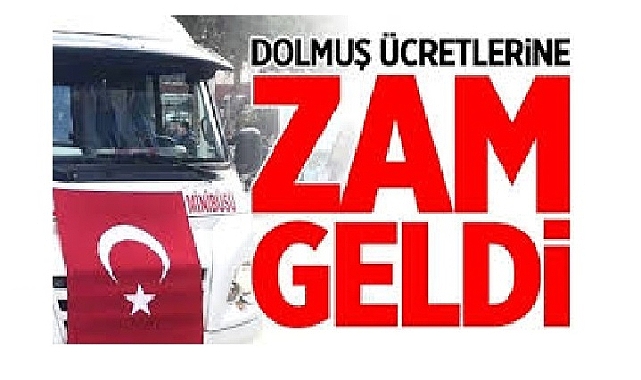 Iğdır’da dolmuş ücretlerine zam!