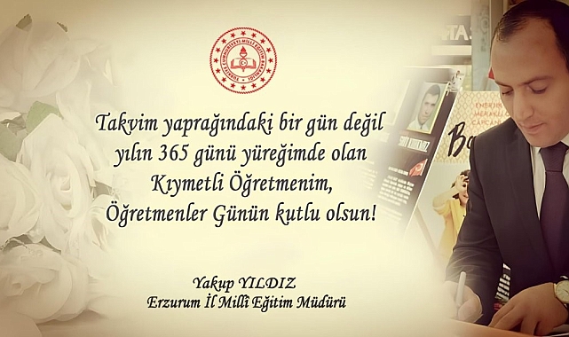 Milli Eğitim Müdürü Yıldız; "Ben de iyi ki öğretmenim"