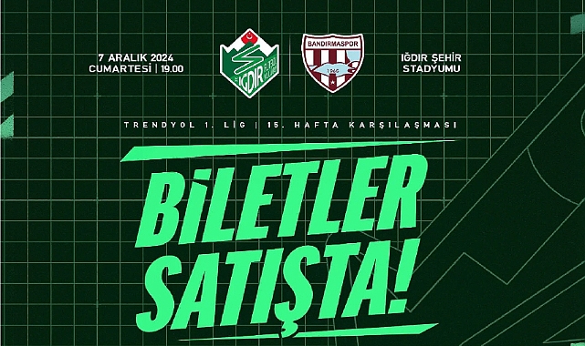 Iğdır FK – Bandırmaspor maçı biletleri satışa sunuldu
