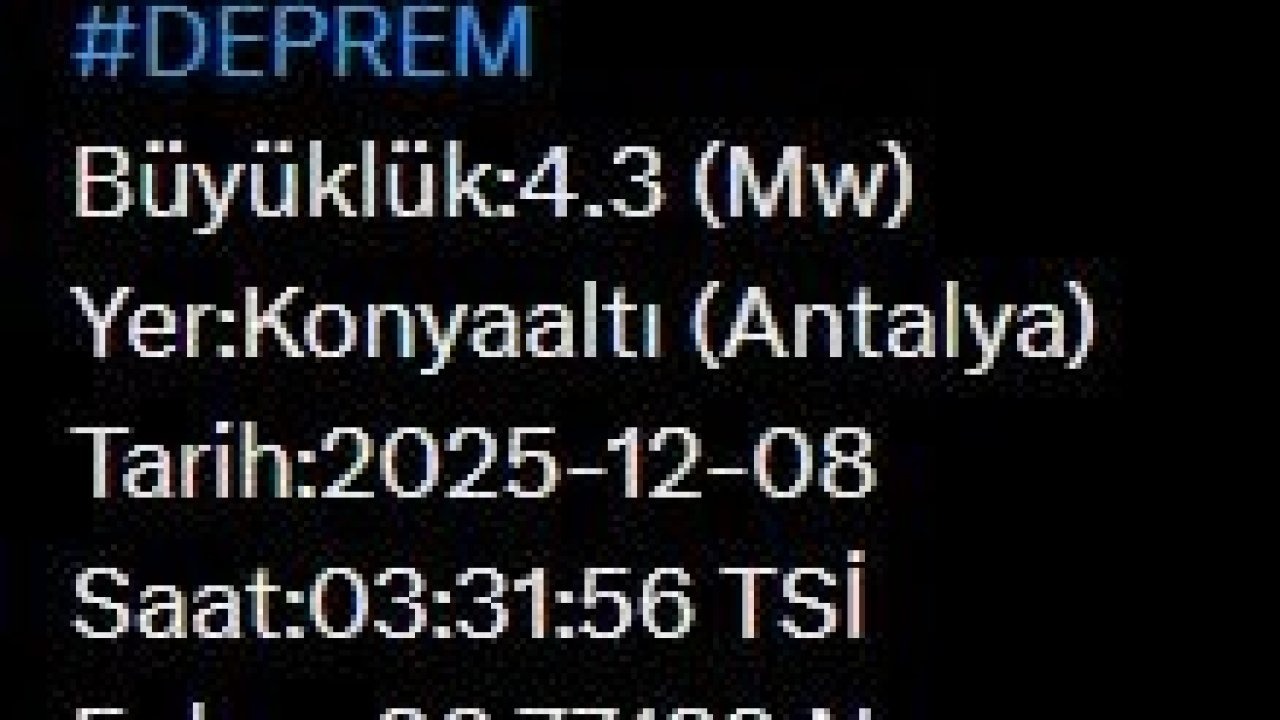 Antalya’da 4.3 büyüklüğünde deprem