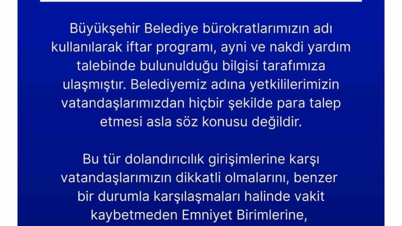 Erzurum Büyükşehir Belediyesi’nden Vatandaşlara Sahte Yardım Talebi Uyarısı
