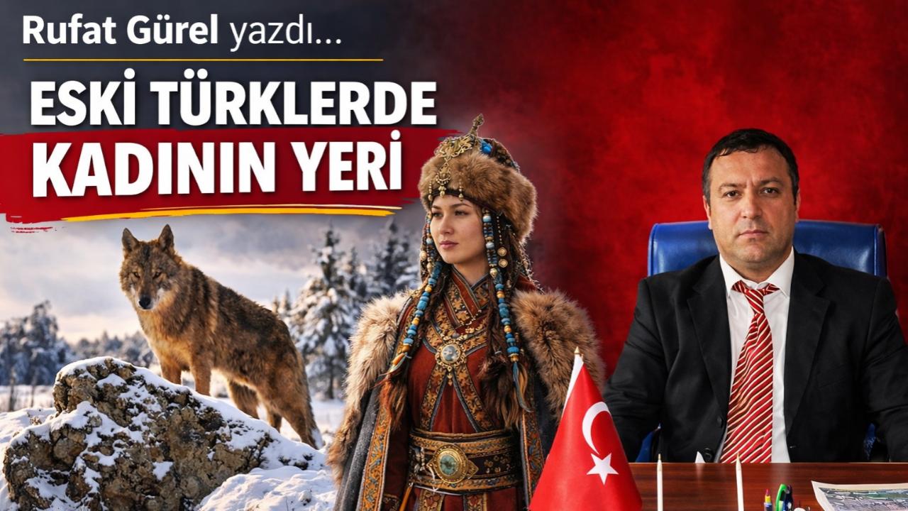 Eski Türklerde Kadının Yeri