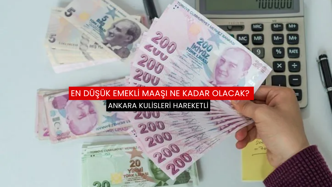 En düşük emekli maaşı ne kadar olacak? Ankara kulisleri hareketli
