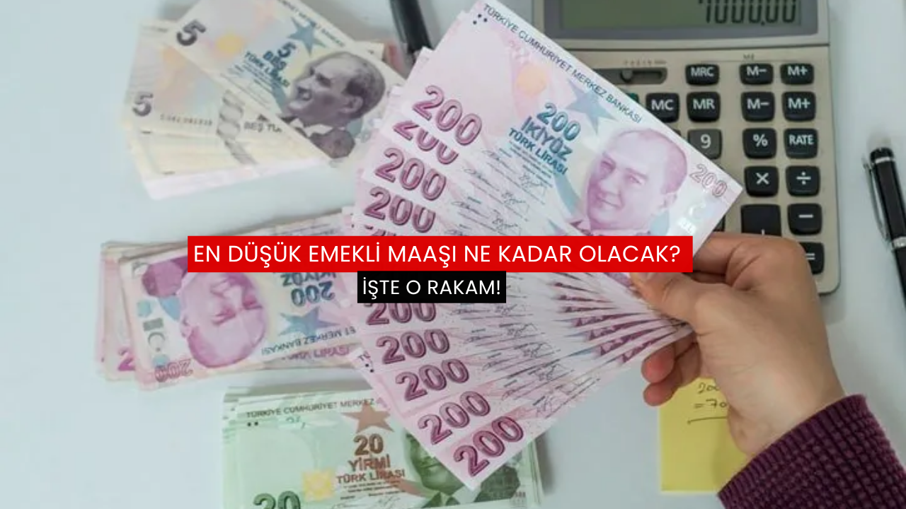 En düşük emekli maaşı ne kadar olacak? İşte o rakam!