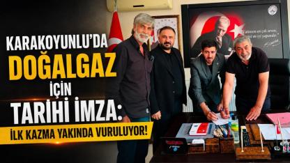 Karakoyunlu’da Doğalgaz İçin Tarihi İmza: İlk Kazma Yakında Vuruluyor!